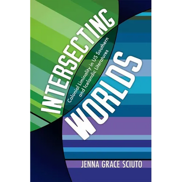 Intersecting Worlds: Colonial Liminality in Us Southern and Icelandic Literatures