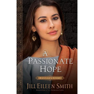 Passionate Hope: Hannah's Story