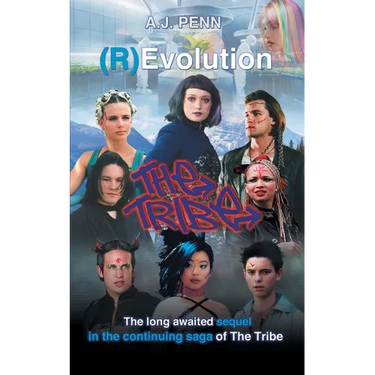 The Tribe: (R)Evolution