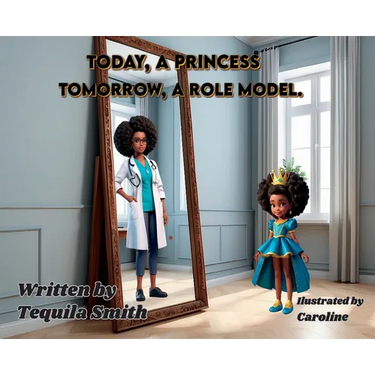 Today, a Princess. Tomorrow, a Role Model.