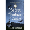 The Secret of Dunhaven Castle
