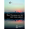 The Tourism we do not talk about. A study on Sexual Exploitation of Children in Tourism, with a focus on Argentina and Brazil