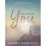 The Year of You: A 12-Month Guide to Awaken Your Inner Joy