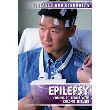 Epilepsy: Coming to Terms with Chronic Seizures