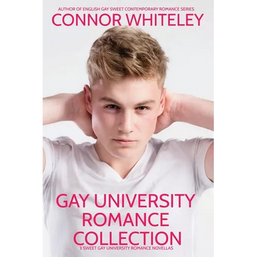 Gay University Romance Collection: 3 Sweet Gay University Romance Novellas