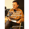 The Story Behind Don Gossett's MY NEVER AGAIN LIST