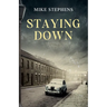 Staying Down