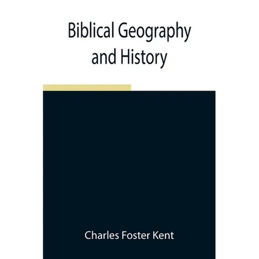 Biblical Geography And History