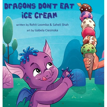 Dragons Don't Eat Ice Cream