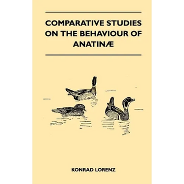 Comparative Studies on the Behaviour of Anatinae