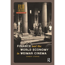 Finance and the World Economy in Weimar Cinema