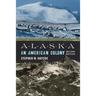 Alaska: An American Colony