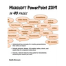 Microsoft PowerPoint 2019 In 90 Pages