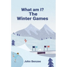 What am I? The Winter Games