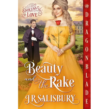 Beauty and the Rake: A Victorian Historical Romance