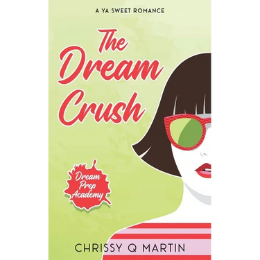 The Dream Crush