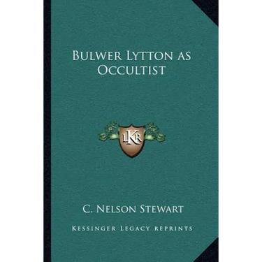 Bulwer Lytton as Occultist