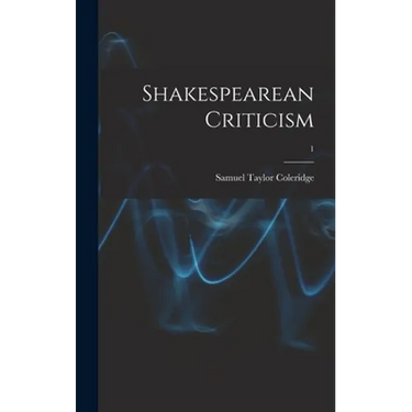Shakespearean Criticism; 1