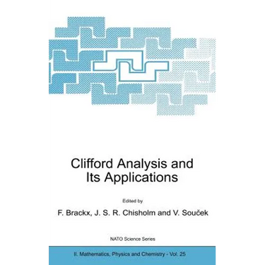 Clifford Analysis and Its Applications