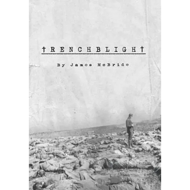 Trenchblight: Innocence and Absolution