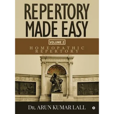Repertory Made Easy Volume 2: Homeopathic Repertory