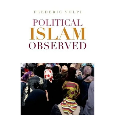 Political Islam Observed
