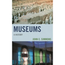 Museums: A History