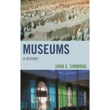 Museums: A History