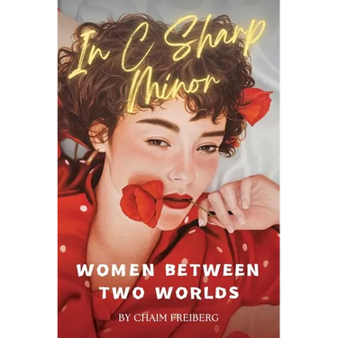 In C Sharp Minor: Women Between Two Worlds
