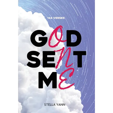 God Sent Me: 144 Verses
