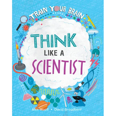 Think Like a Scientist