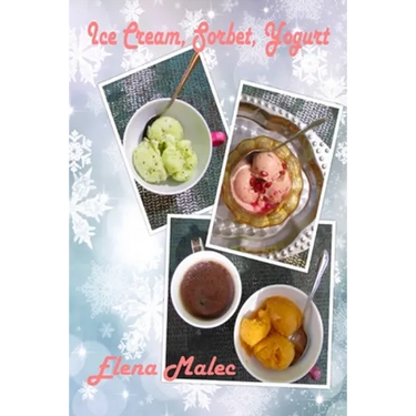 Ice Cream, Sorbet, Yogurt