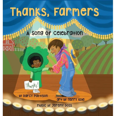 Thanks, Farmers: A Song of Celebration