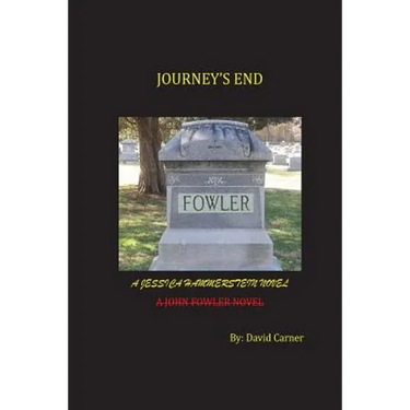 Journey's End: A John Fowler Novel