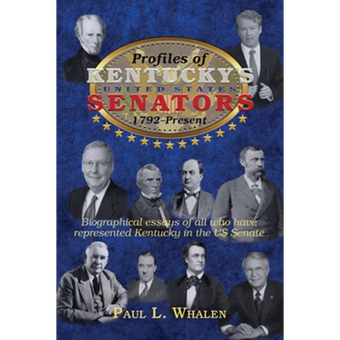 Profiles of Kentucky's United States Senators -- 1792-2020