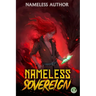 Nameless Sovereign 3: A Cultivation Progression Fantasy