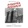 Methods of Disaster Research