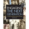 Engaging the Next Generation: A Guide for Genealogy Societies and Libraries