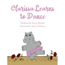 Clarissa Learns to Dance