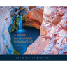 A Nature Lover's Guide to Seeing God: Reflections and photographs by a biologist and a pilgrim