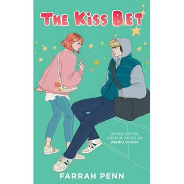 The Kiss Bet: A Novel