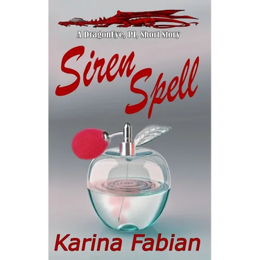 Siren Spell: A DragonEye, PI story