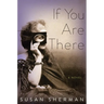 If You Are There