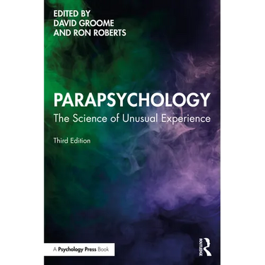 Parapsychology: The Science of Unusual Experience