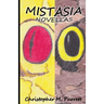 Mistasia: Novellas (Whizzenmog Betrayal & Grace's Quest)