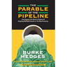The Parable Of Pipiline
