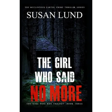 The Girl Who Said No More