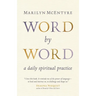 Word by Word: A Daily Spiritual Practice