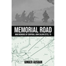 Memorial Road: WWII Memoirs of Corporal John Calvin Estes, T5