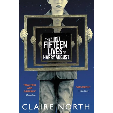 The First Fifteen Lives of Harry August
